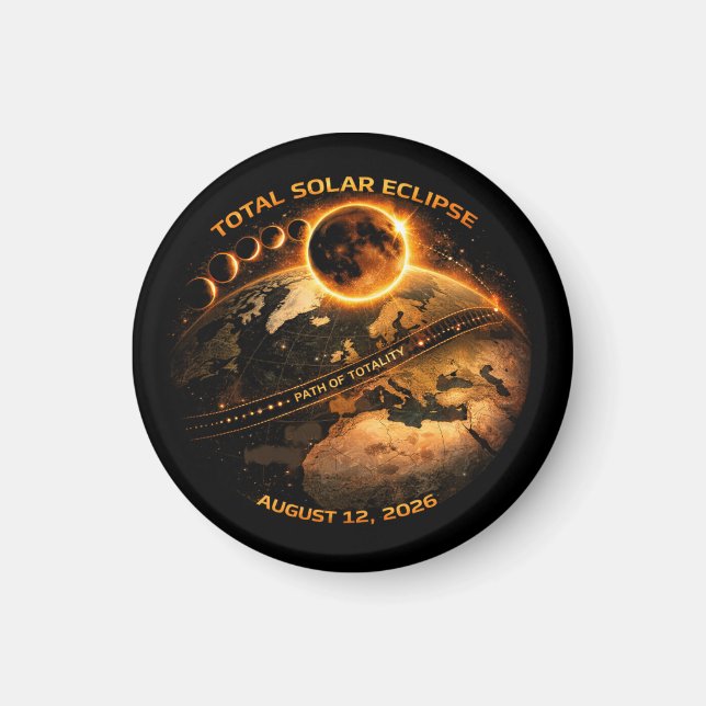Total Solar Eclipse August 12, 2026 Magnet (Vorne)