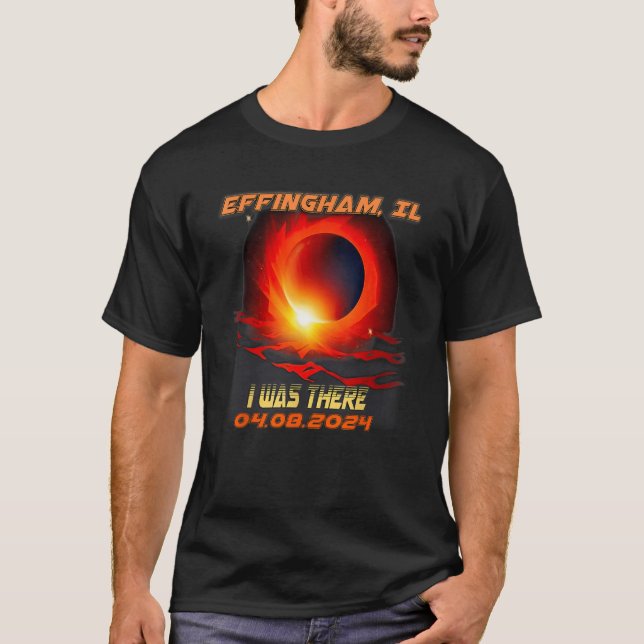 Total Solar Eclipse I War There Effingham Illinois T-Shirt (Vorderseite)