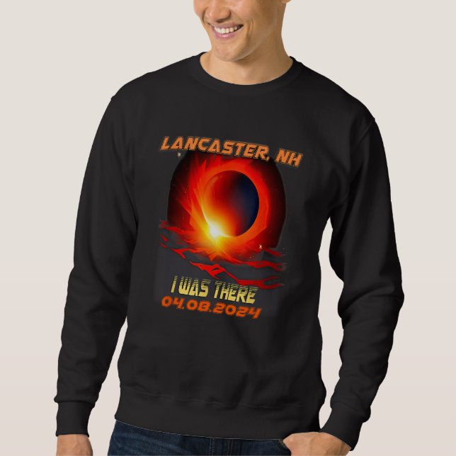 Total Solar Eclipse I Was There Lancaster New Hamp Sweatshirt (Vorderseite)