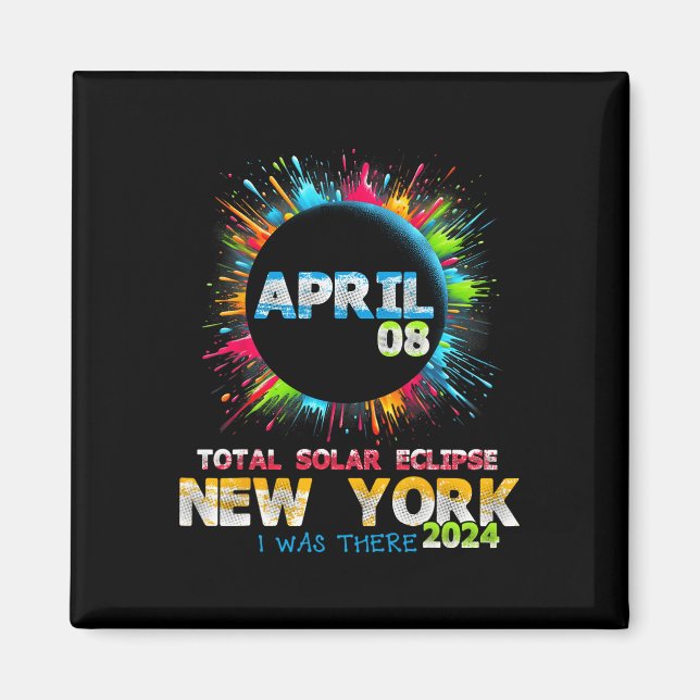 Total Solar Eclipse New York 2024 Farbenfrohe Tota Magnet (Vorne)