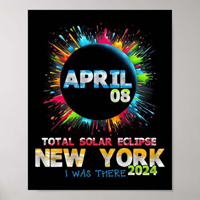 Total Solar Eclipse New York 2024 Farbenfrohe Tota Poster (Vorne)
