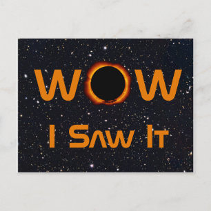 Total Solar Eclipse WOW I sah es Postkarte