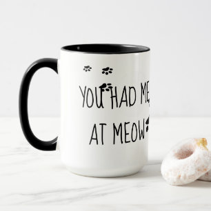 Total süß Du hast mich bei Miau Tasse