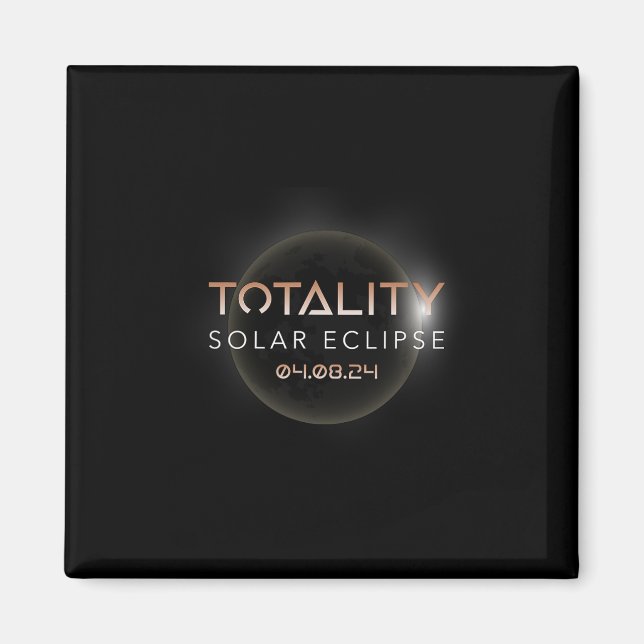 Totality Solar Eclipse 4 8 2024 Event Celebrate in Magnet (Vorne)
