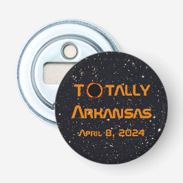 Totally Arkansas 2024 Solar Eclipse Flaschenöffner