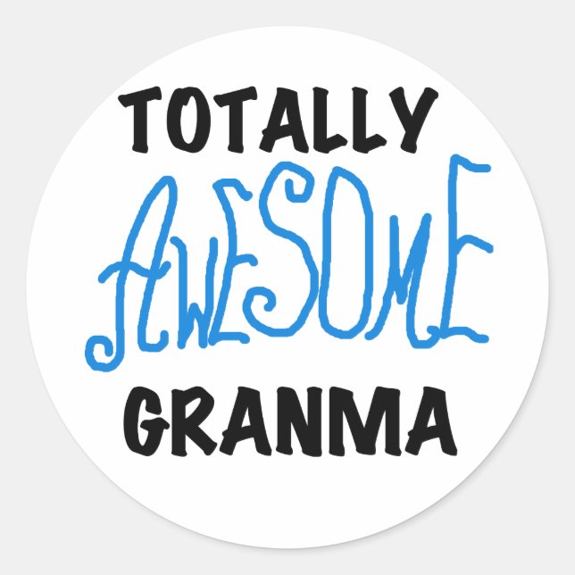 Totally Awesome Granma Blue Tshirts Gifts Runder Aufkleber (Vorderseite)