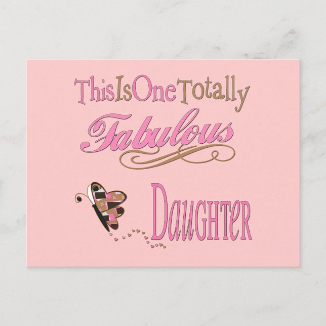 Totally Fabulous Daughter mit rosa Schmetterling Postkarte (Vorderseite)
