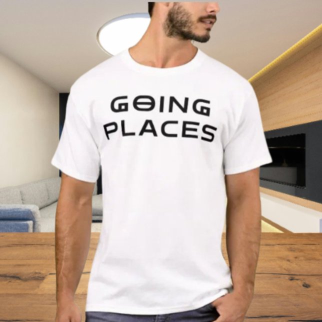 "Totally Going Places” Sarcastic Typography Tee (Von Creator hochgeladen)