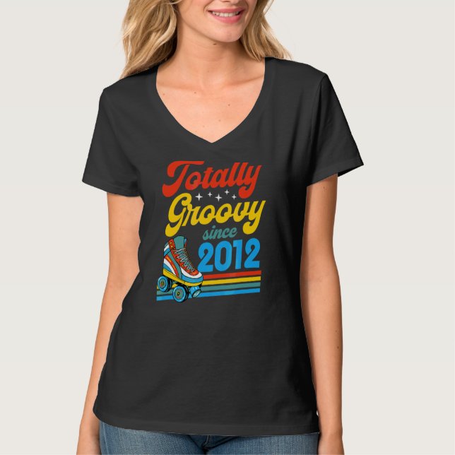 Totally Groovy Seit 2012 Retro Roller Skate Birth T-Shirt (Vorderseite)
