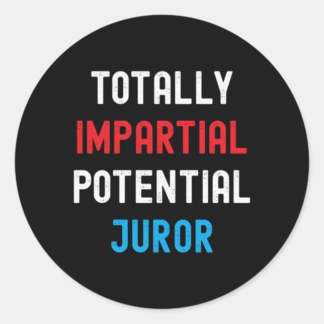 Totally Impial Potenzial Juror Joke Runder Aufkleber (Vorderseite)