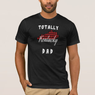 TOTALLY KENTUCKY VATER Buffalo Kariert Staat T - S T-Shirt