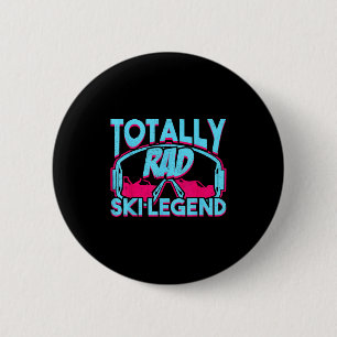 Totally Krass Ski Legend Retro Vintager 80er 90er Button
