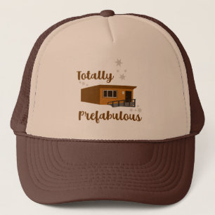 Totally Prefabully Funny Portable Classroom Art Truckerkappe