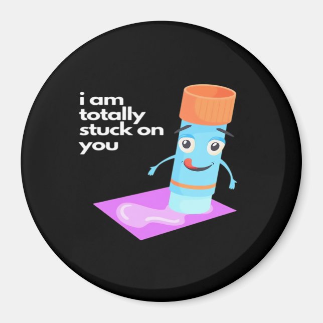 Totally Stuck On You Bold Romantic Style  Magnet (Vorne)