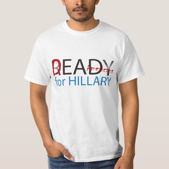 Tote Amerikaner bereit zu Hillary? T-Shirt (Vorderseite)