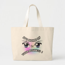Tote Bag : Geht dich nichts an Jumbo Stoffbeutel