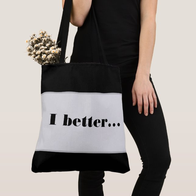 Tote Bag Ich besser... (Von Nahem)