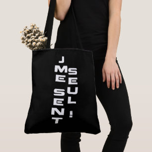 Tote Bag Ich bin allein!
