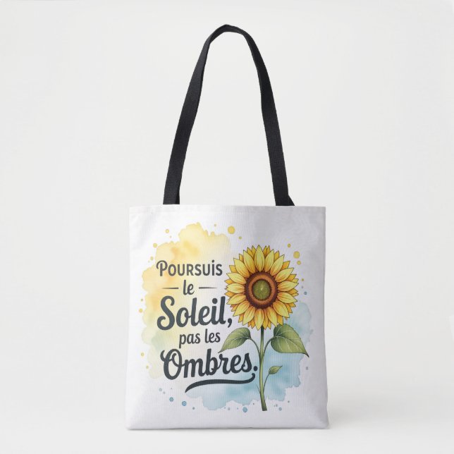 Tote Bag Sonnenblume Inspirierend – Zitat 'Verfolg (Vorderseite)