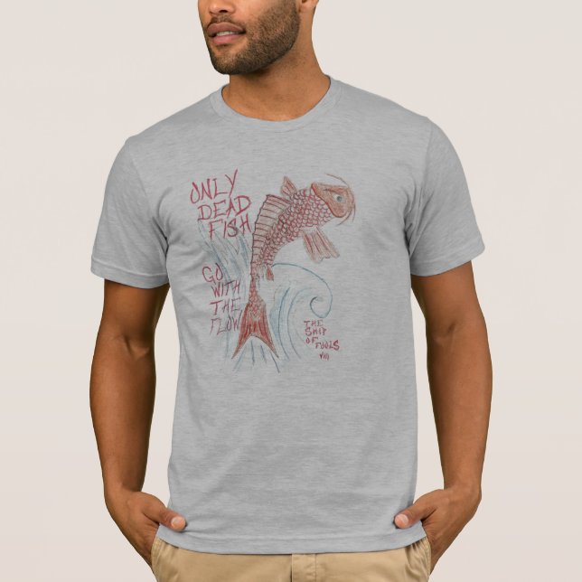 Tote Fische… T-Shirt (Vorderseite)