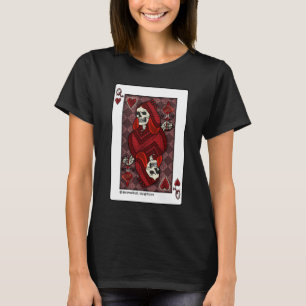 Tote Herzenskönigin  T-Shirt