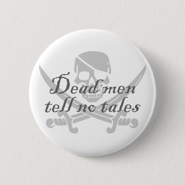 Tote Männer erzählen keine Geschichten Button (Vorderseite)