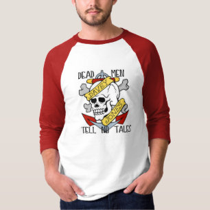 TOTE MÄNNER ERZÄHLEN KEINE GESCHICHTEN… T-Shirt