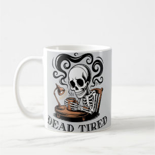 Tote müde Skeleton Morning Kaffeetasse