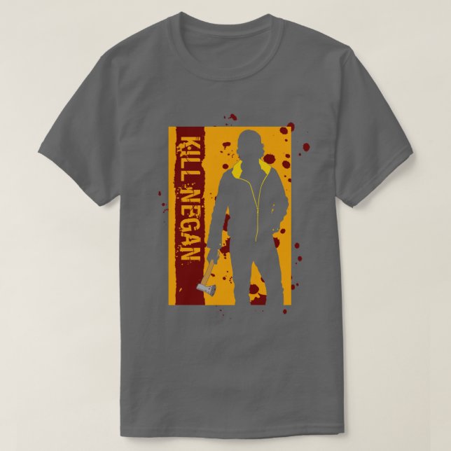 Töte Negan T-Shirt (Design vorne)