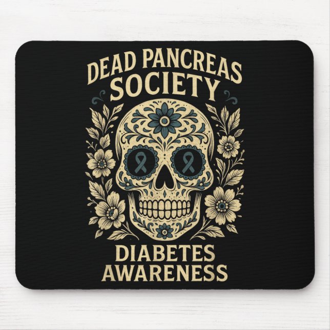 Tote Pankreas-Gesellschaft - Design der Zuckerschä Mousepad (Vorne)
