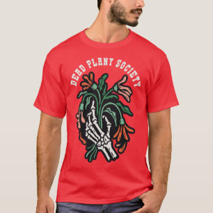 Tote Pflanze Gesellschaft Funny Gardens Blume Love T-Shirt