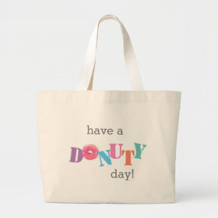 Tote-Taschen - Hab einen DONUTY Tag! Jumbo Stoffbeutel