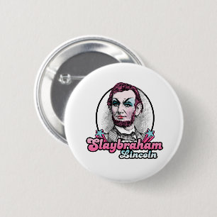 Tötebraham Lincoln Button