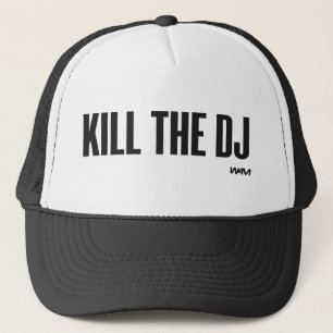 Töten Sie das DJ Truckerkappe