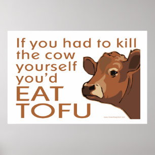 Töten Sie die Kuh - Vegan, Vegetarier Poster