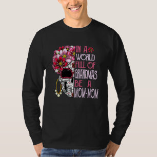Totenkopf-Blume in einer Welt voller Omas, sei ein T-Shirt