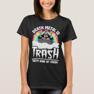 Totenmetall ist Abfalleimer lecker Art Satan Rac T-Shirt