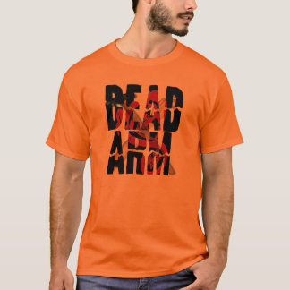 Toter Arm der verrückt gemachte T - Shirt