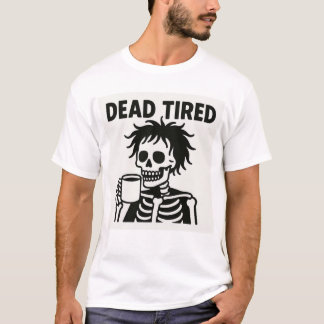 Toter müder Halloween-T - Shirt - Funny Skeleton