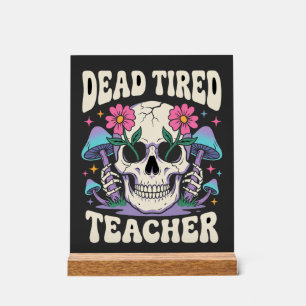 Toter müder Lehrer Totenkopf Pilz Halloween-Grafik Acrylschild