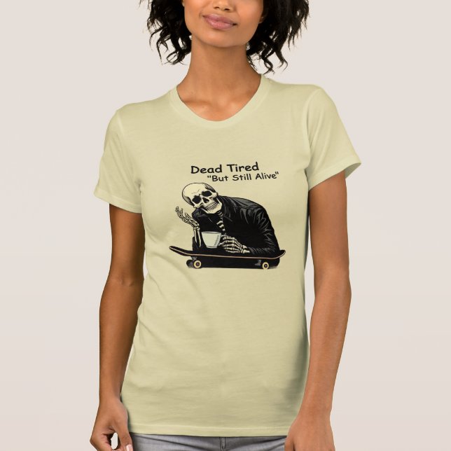 Toter müder Skater Skeleton T-Shirt (Vorderseite)