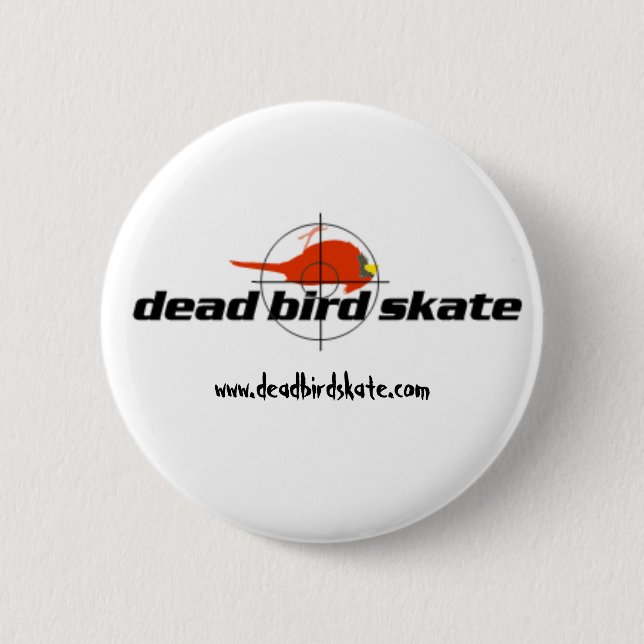Toter Vogel-Skate-Knopf Button (Vorderseite)