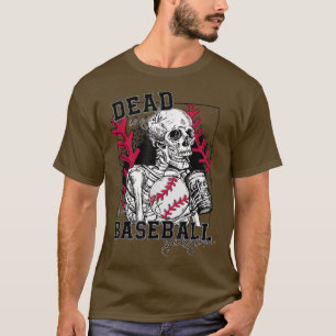 Totes Innen, aber Baseball Saison lustige Skeletts T-Shirt