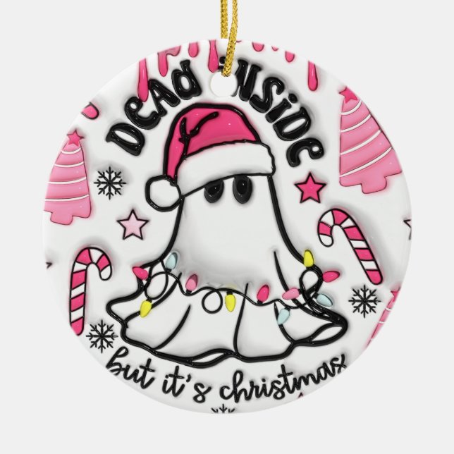 "Totes Innen, aber es ist Weihnachtsschmuck" Keramik Ornament (Vorne)