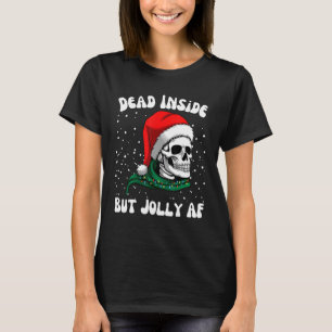 Totes Inneres, aber Jolly AF Skull Santa Light Ske T-Shirt