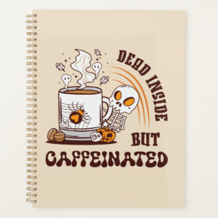 Totes Inneres, aber koffeiniert Planer