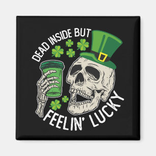 Totes Inside Aber Feelin' Lucky Skull St Patrick's Magnet