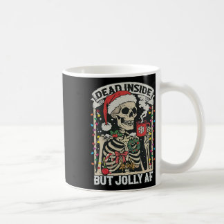 Totes Inside aber Jolly Af Funny Skeleton Lights C Kaffeetasse