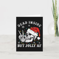 Totes Inside Aber Jolly AF Skeleton Weihnachten