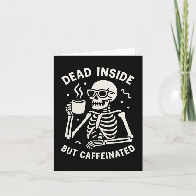 Totes Inside, aber kaffeiniertes Halloween Funny S Karte (Vorderseite)